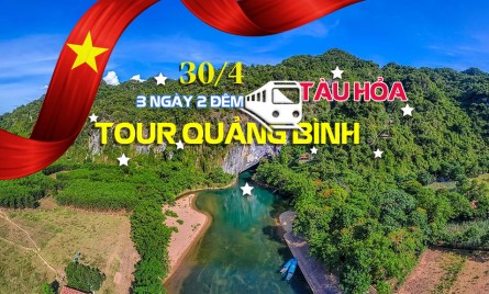 Tour Hà Nội Quảng Bình 30/4 -1/5 bằng tàu hỏa 3 ngày 3 đêm: Phong Nha Kẻ Bàng – Biển Nhật Lệ