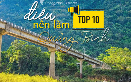 10 điều nên làm khi du lịch Quảng Bình