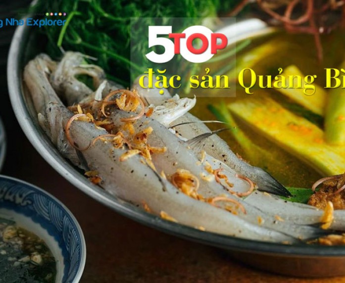 Điểm danh Top 50 món ăn ngon đặc sản Quảng Bình lừng danh